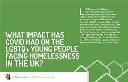 3. What Impact Has Covid Had on the LGBTQ+ Young People Facing Homelessness in the UK