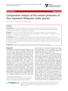 Comparative Analysis of the Venom Proteome of Four Important Malaysian Snake Species Jaya Vejayan1*, Too Lay Khoon2 and Halijah Ibrahim2