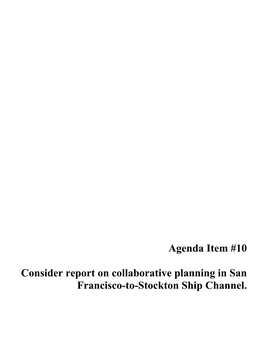 Consider Report on Collaborative Planning in San Francisco-To-Stockton Ship Channel