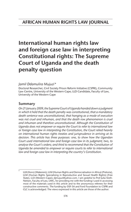 International Human Rights Law and Foreign Case Law in Interpreting Constitutional Rights: the Supreme Court of Uganda and the Death Penalty Question