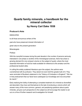 Quartz Family Minerals, a Handbook for the Mineral Collector by Henry Carl Dake 1938