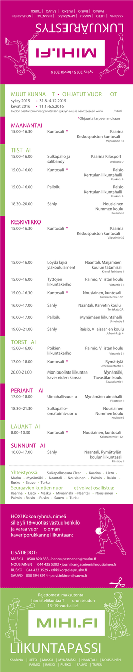 LUKUJÄRJESTYS Syksy 2015 • Kevät 2016 Kevät • 2015 Syksy