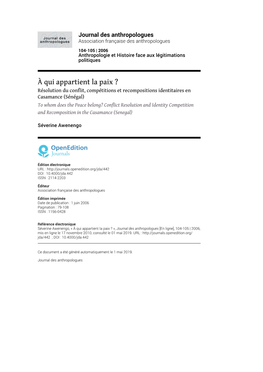 Journal Des Anthropologues, 104-105 | 2006 À Qui Appartient La Paix ? 2