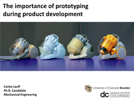 The Importance of Prototyping During Product Development