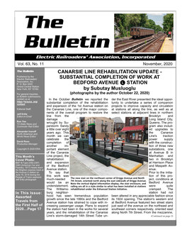 The Bulletin CANARSIE LINE REHABILITATION UPDATE - Published by the Electric Railroaders’ SUBSTANTIAL COMPLETION of WORK at Association, Inc
