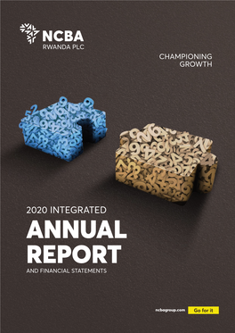 ANNUAL REPORT and FINANCIAL STATEMENTS Our Commitment to Integrated Reporting 3 Our History 4 About Us 4 Our Strategy 6