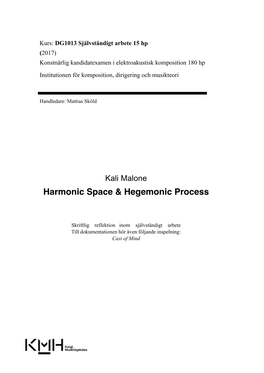 Kali Malone Harmonic Space & Hegemonic Process