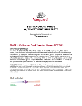 Seg Vanguard Funds W/Investment Strategy*