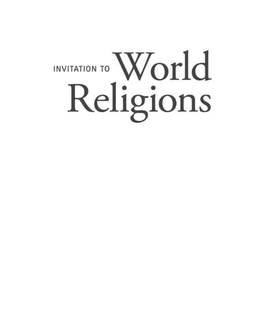 5Dee6bb86ce66c5311b8e3dd Pt 1 Invitation to World Religions, 2Nd