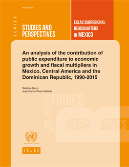 III. Contribution of Public Expenditure to Economic Growth and Fiscal Multipliers in Mexico, Central America and the Dominican Republic