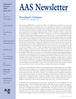 President's Column Continued Letter from the President Point Is Research on Dark Energy and Dark ­Dear AAS Members: Matter, Topics That Clearly Affect Both Fields