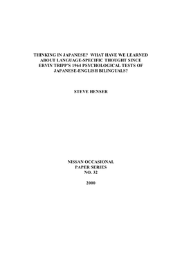 What Have We Learned About Language-Specific Thought Since Ervin Tripp’S 1964 Psychological Tests of Japanese-English Bilinguals?