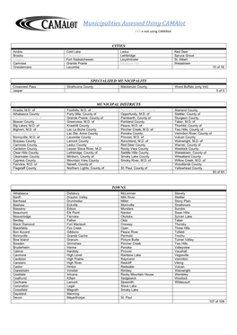Municipalities Assessed Using Camalot XXX = Not Using Camalot