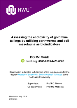 Assessing the Ecotoxicity of Goldmine Tailings by Utilising Earthworms and Soil Mesofauna As Bioindicators