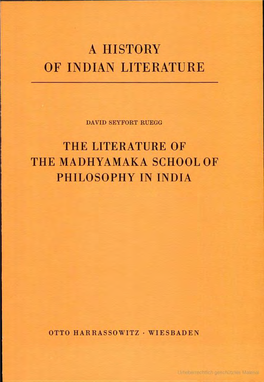 The Literature of the Madhyamaka School of Philosophy in India