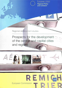 Prospects for the Development of the Central and Capital Cities and Regions'