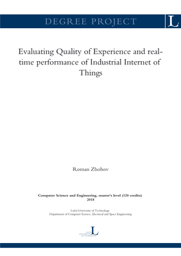 Evaluating Quality of Experience and Real- Time Performance of Industrial Internet of Things