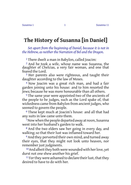 The History of Susanna [In Daniel] Set Apart from the Beginning of Daniel, Because It Is Not in the Hebrew, As Neither the Narration of Bel and the Dragon