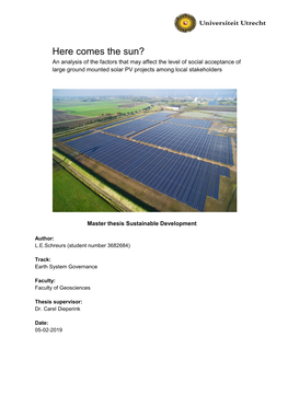 Here Comes the Sun? an Analysis of the Factors That May Affect the Level of Social Acceptance of Large Ground Mounted Solar PV Projects Among Local Stakeholders