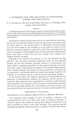 A Technique for the Isolation of Montmoril- Lonite and Halloysite