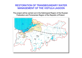 Restoration of Transboundary Water Management of the Vistula Lagoon