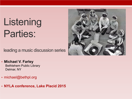 Listening Parties: Music Discussion Series