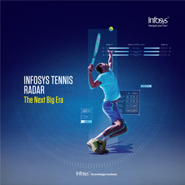 INFOSYS TENNIS RADAR: the Next Big