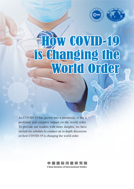 How COVID-19 Is Changing the World Order