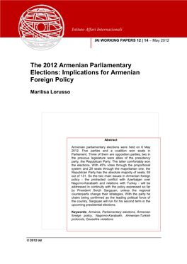 The 2012 Armenian Parliamentary Elections: Implications for Armenian Foreign Policy