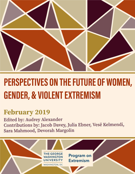 Perspectives on the Future of Women, Gender and Violent Extremism