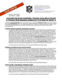 Jaguars Qb David Garrard, Texans Lb De Meco Ryans & Titans K Rob Bironas Named Afc Players of Week 13