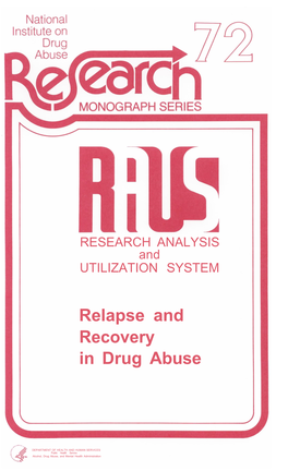 Relapse and Recovery in Drug Abuse, 72