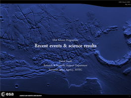 Recent Events & Science Results