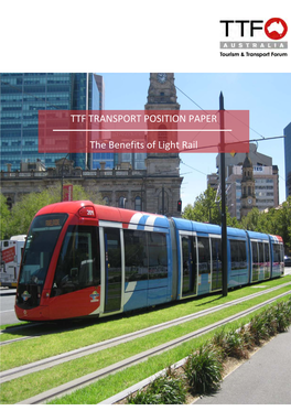 TTF TRANSPORT POSITION PAPER the Benefits of Light Rail