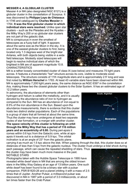 MESSIER 4, a GLOBULAR CLUSTER Messier 4 Or M4 (Also Designated NGC 6121) Is a Globular Cluster in the Constellation of Scorpius