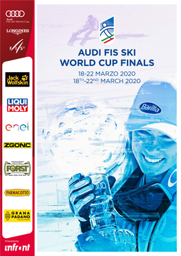 Audi Fis Ski World Cup Finals 18-22 Marzo 2020 18Th-22Nd March 2020