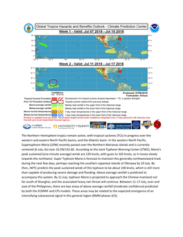 The Northern Hemisphere Tropics Remain Active, with Tropical Cyclones (Tcs) in Progress Over the Western and Eastern North Pacific Basins, and the Atlantic Basin