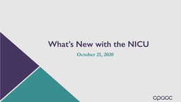 What's New with the NICU