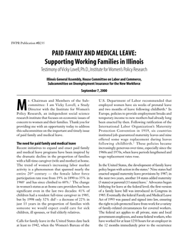 PAID FAMILY and MEDICAL LEAVE: Supporting Working Families in Illinois Testimony of Vicky Lovell, Ph.D., Institute for Women’S Policy Research