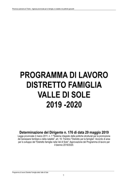 Programma Di Lavoro Distretto Famiglia Valle Di Sole 2019 -2020