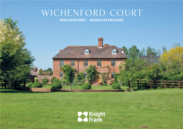 WICHENFORD COURT WICHENFORD • Worcestershire