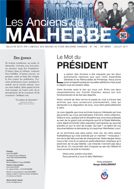 Les Anciens De MALHERBE BULLETIN ÉDITÉ PAR L’AMICALE DES ANCIENS DU STADE MALHERBE CAENNAIS - N° 192 - 59E ANNÉE - JUILLET 2017