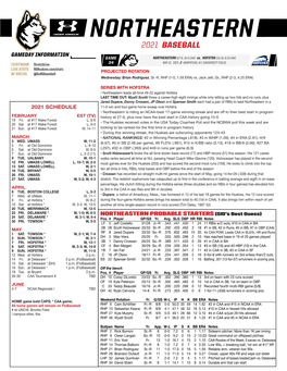 NORTHEASTERN 2021 BASEBALL GAMEDAY INFORMATION GAME NORTHEASTERN (27-6, 15-0 CAA) Vs