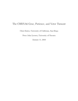 The CHRNA6 Gene, Patience, and Voter Turnout