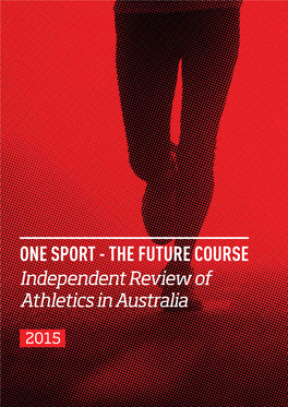 One Sport – the Future Course: Independent Review Of