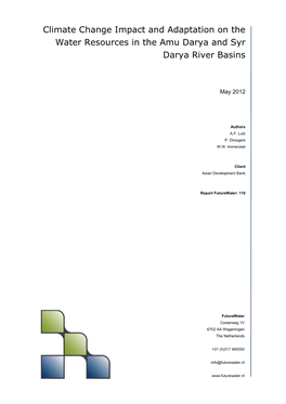 Climate Change Impact and Adaptation on the Water Resources in the Amu Darya and Syr Darya River Basins