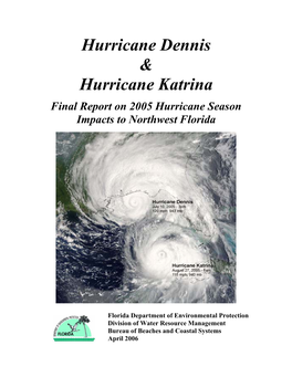 Hurricane Dennis & Hurricane Katrina