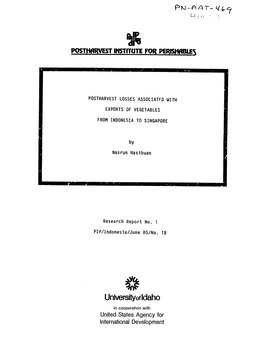 Unversityof Idaho in Cooperation with United States Agency for International Development POSTHARVEST LOSSES ASSOCIATED with EXPORTS OF