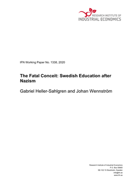 The Fatal Conceit: Swedish Education After Nazism Gabriel Heller