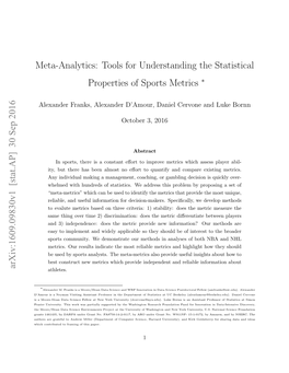 Meta-Analytics: Tools for Understanding the Statistical Properties of Sports Metrics ∗